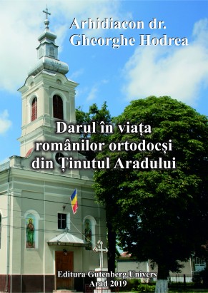 Darul în viața românilor ortodocși din Ținutul Aradului