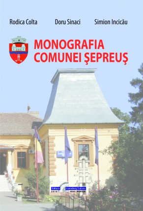 Monografia comunei Șepreuș