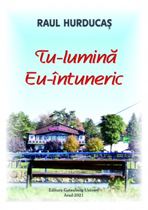 Tu-lumină, Eu-întuneric